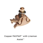 Burndy Copper FASTAP with Lineman Assist parallel groove clamp.