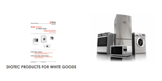 Diotec products for white goods.